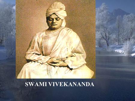 SWAMI VIVEKANANDA.