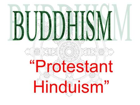 “Protestant Hinduism”