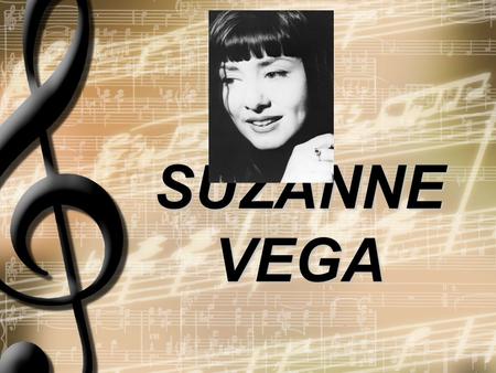 SUZANNE VEGA. Ed Vega Spanish Harlem Upper West Side.