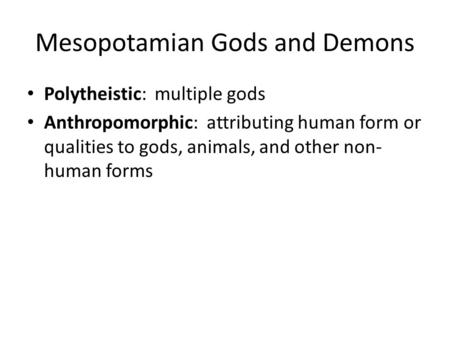 Mesopotamian Gods and Demons