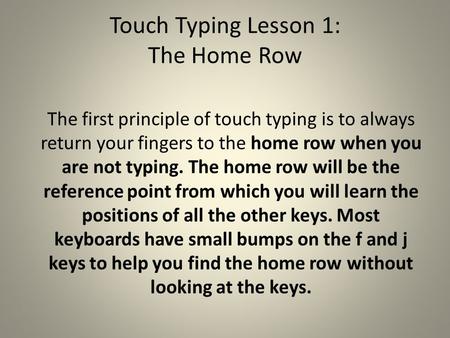 Touch Typing Lesson 1: The Home Row