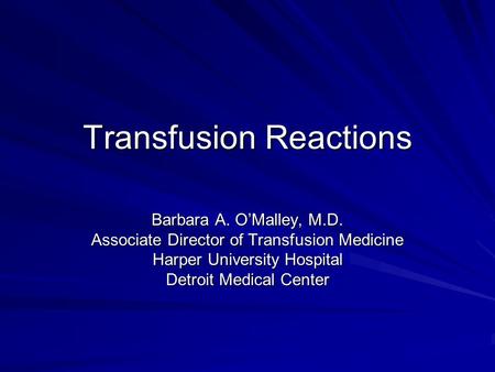 Transfusion Reactions