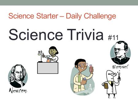 Science Starter – Daily Challenge