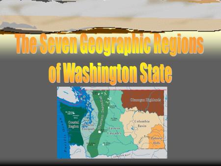  1) Coastal  2) Western Lowlands  3) Western Cascade Mountains  4) Eastern Cascades Mountains  5) Columbia Basin  6) Okanogan Highlands  7) Palouse.