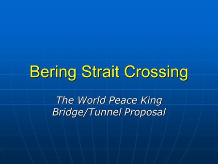 Bering Strait Crossing