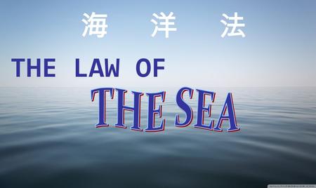 THE LAW OF 海洋法. Definition: The law of the sea governs the relations of states in respect of the marine territory subject to coastal state jurisdiction.