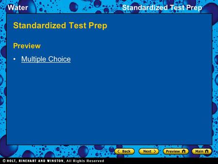 WaterStandardized Test Prep Preview Multiple Choice.