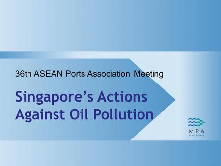 Singapore’s Actions Against Oil Pollution