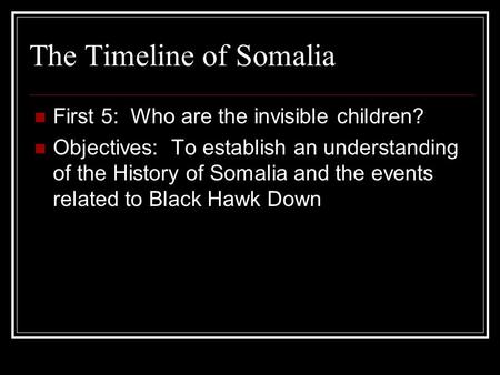 The Timeline of Somalia