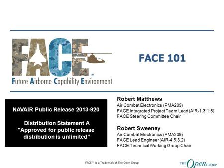 FACE 101 Robert Matthews NAVAIR Public Release