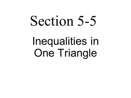 Inequalities in One Triangle