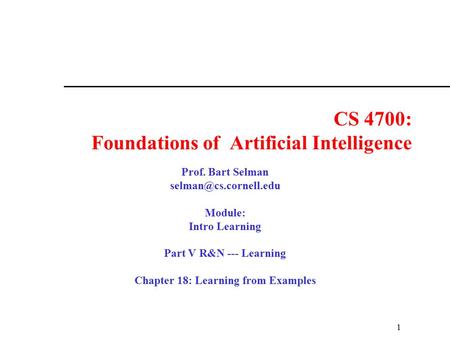 CS 4700: Foundations of Artificial Intelligence