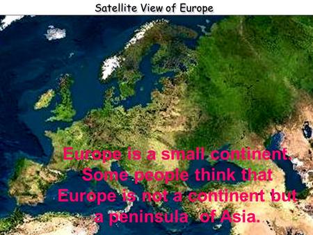 Satellite View of Europe