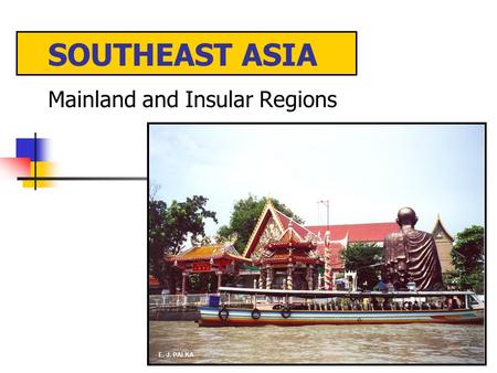 Mainland and Insular Regions