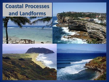 Coastal Processes and Landforms