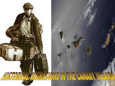 The history of migrations in the Canary Islands have been unbalanced. There have been long periods of emigrations and lately of immigrations. But those.