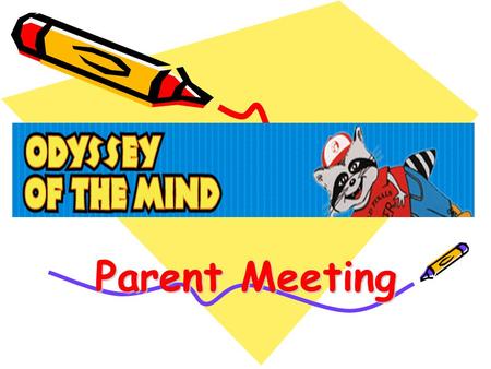 Parent Meeting 2 2014-15 LONG-TERM PROBLEM SYNOPSES All problems have an 8-minute time limit. Problem 1: Runaway 'Train‘ Divisions I, II, & III The team’s.