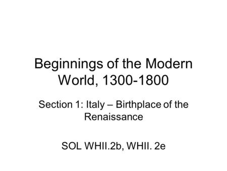 Beginnings of the Modern World,