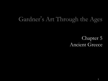 Gardner’s Art Through the Ages