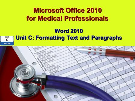 Microsoft Office 2010 for Medical Professionals