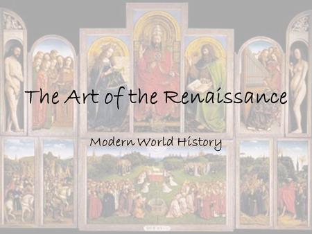 The Art of the Renaissance