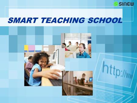 SMART TEACHING SCHOOL.