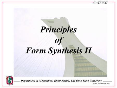 Principles of Form Synthesis II