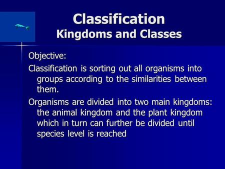 Classification Kingdoms and Classes