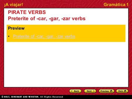 PIRATE VERBS Preterite of -car, -gar, -zar verbs