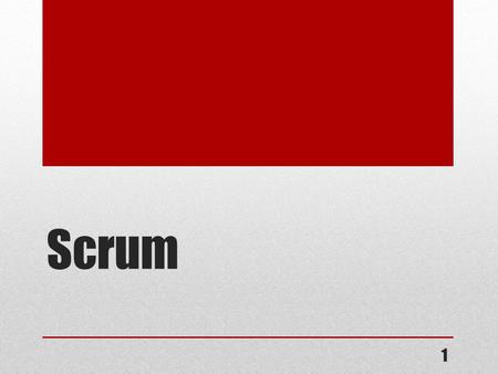 Scrum 1.