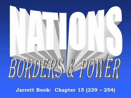 Jarrett Book: Chapter 15 (239 – 254)