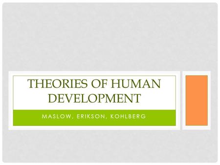 Theories of Human Development