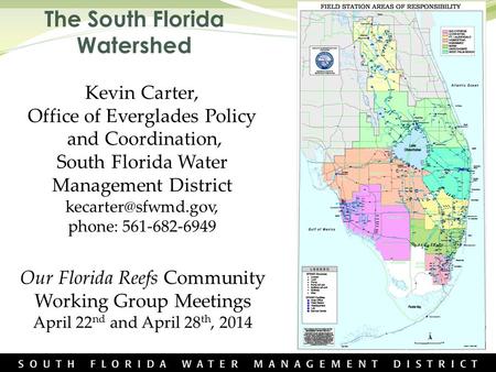 The South Florida Watershed