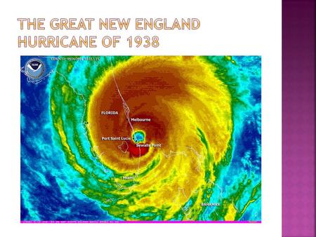  Hit September 21, 1938  Category 5  121-183 mph winds  Hit September 21, 1938  Category 5  121-183 mph winds.