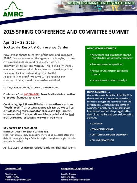 April 26 – 28, 2015 Scottsdale Resort & Conference Center Now is your chance to be part of the new and improved AMRC! We’ve revamped the agenda, are bringing.