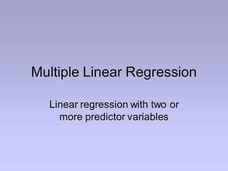 Multiple Linear Regression