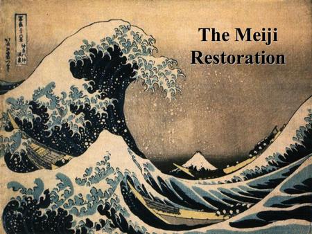 The Meiji Restoration. Do Now: Explain how these images show a change in Japanese society. Figure A Figure B AIM: To understand the transition from feudal.