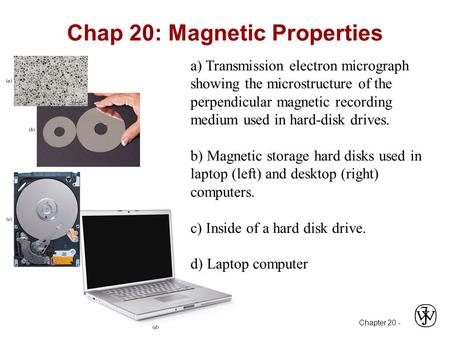 Chapter 20 - Chap 20: Magnetic Properties a) Transmission electron micrograph showing the microstructure of the perpendicular magnetic recording medium.