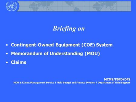 Briefing on Contingent-Owned Equipment (COE) System