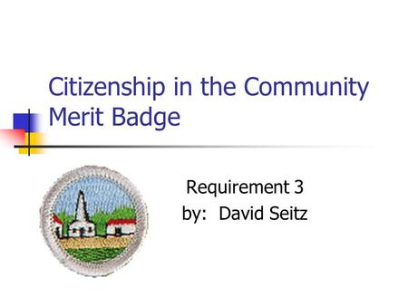 Citizenship in the Community Merit Badge