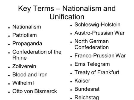 Key Terms – Nationalism and Unification