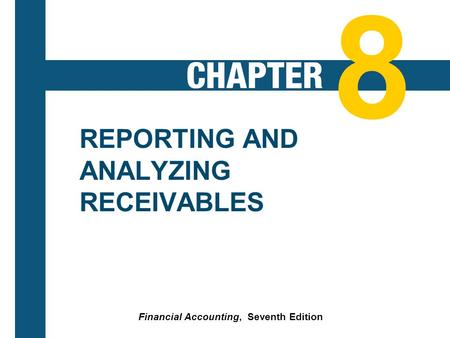 Financial Accounting, Seventh Edition