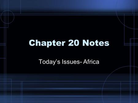 Today’s Issues- Africa