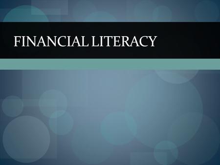 FINANCIAL LITERACY. One things for sure, it doesn’t grow on trees! Even though we wish it did. Where does money come from?