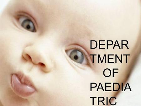 DEPARTMENT OF PAEDIATRIC DENTISTRY.