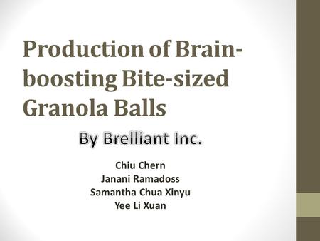 Production of Brain-boosting Bite-sized Granola Balls