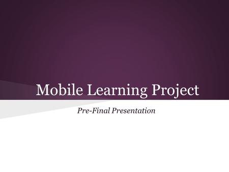 Mobile Learning Project Pre-Final Presentation. Agenda 1.Charles: Existing Moodle App 2.Marcel: Google Analytics 3.Ian: Student & Commuter Interviews.