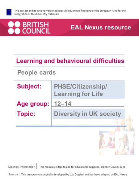 This project and its actions were made possible due to co-financing by the European Fund for the Integration of Third-Country Nationals Learning and behavioural.