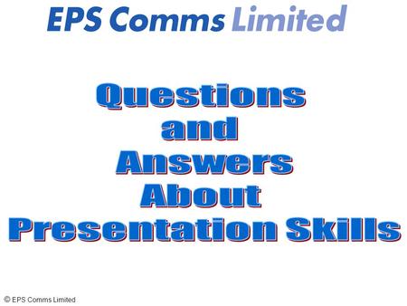 © EPS Comms Limited. Question: How did Barack Obama become the most powerful man in the world? Did he pass lots of legislation? No he did not! Did he.