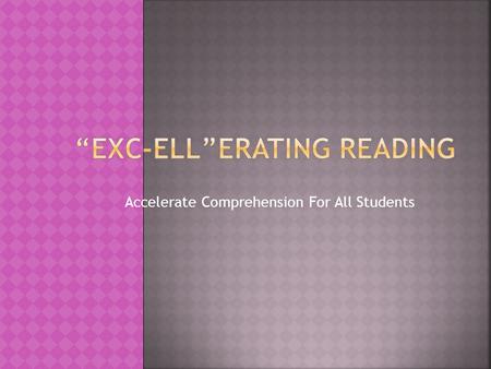 Accelerate Comprehension For All Students. Ramseur Elementary School Teacher for the Deaf and Hard of Hearing for 5 years. Randleman Elementary School.